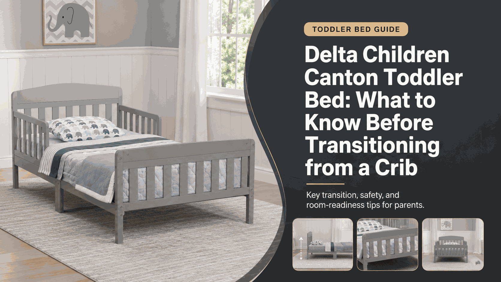 Delta Children Canton Toddler Bed prepared for a safe crib-to-bed transition