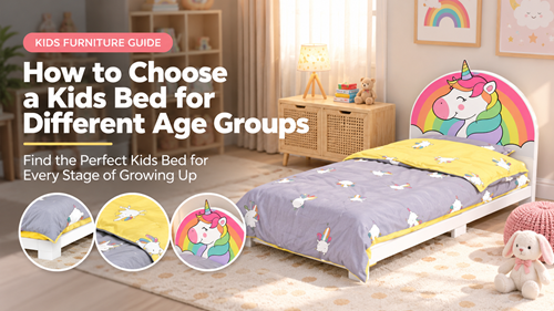 How to Choose a Kids Bed for Different Age Groups